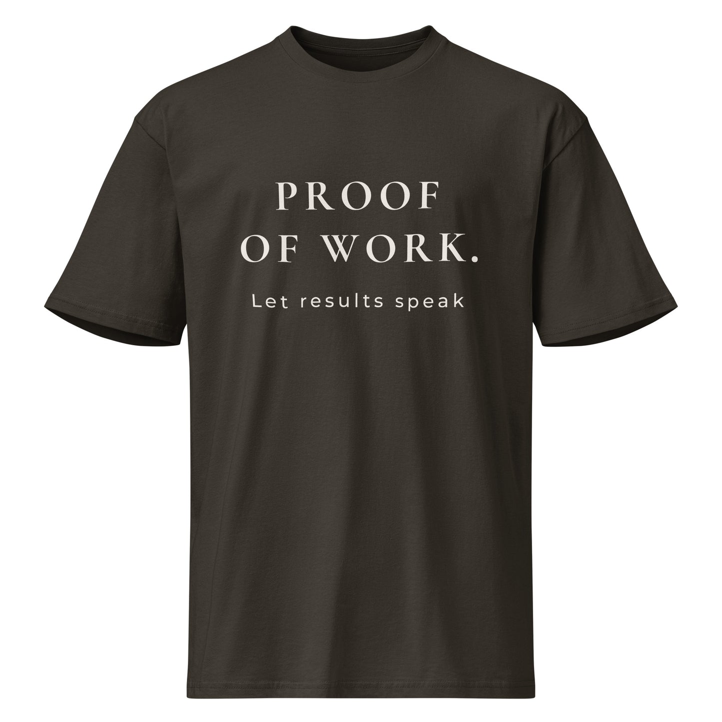 Product mockup of vintage black T-shirt with 'PROOF OF WORK and Let results speak' on white background.
